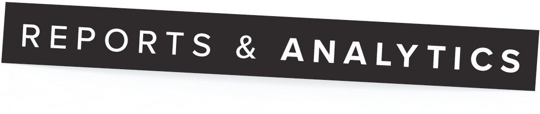 Reports & Analytics