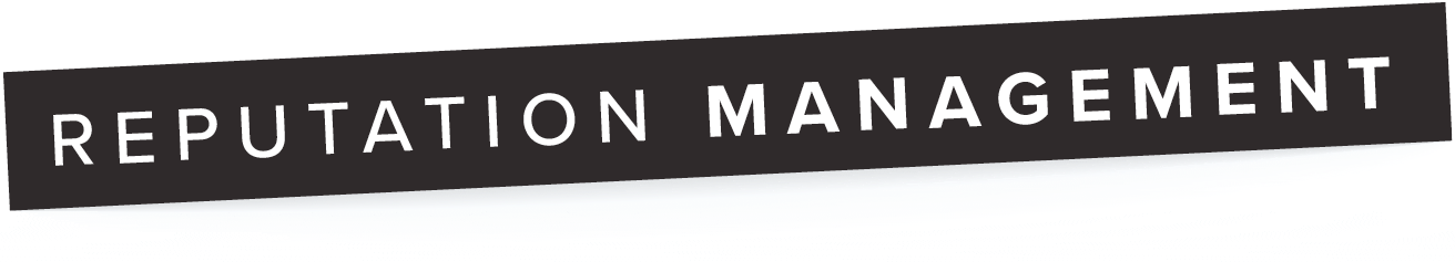 Reputation Management